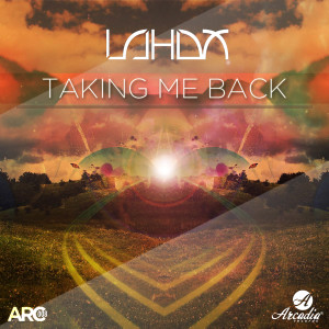 ดาวน์โหลดและฟังเพลง Taking Me Back พร้อมเนื้อเพลงจาก Lahox