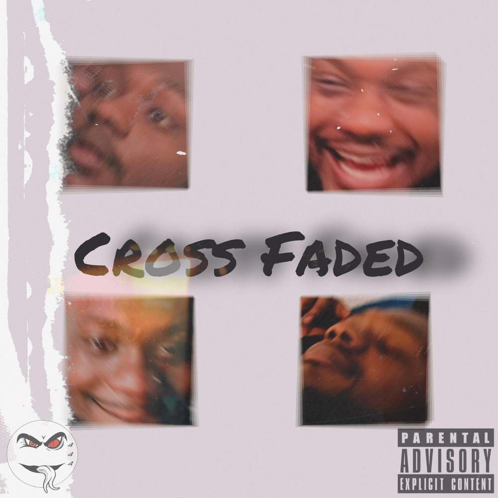 Cross Faded (Explicit)