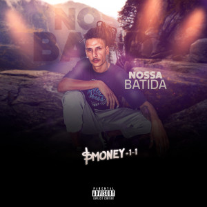 收聽SMoney的Nossa Batida (feat. DJ João Quiks|Explicit)歌詞歌曲