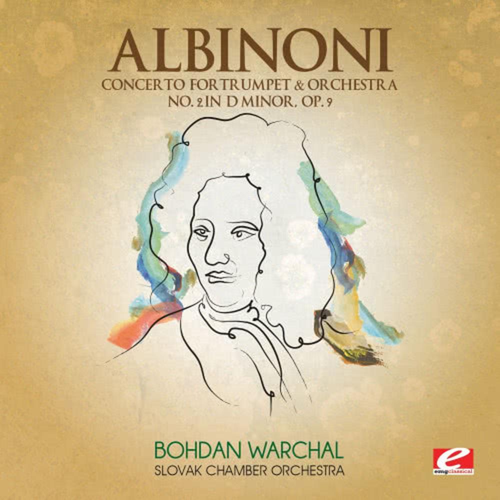 Concerto for Trumpet & Orchestra No. 2 in D Minor, Op. 9: III. Allegro