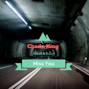 Album Miss You from Chada King