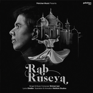 Listen to Rab Ruseya song with lyrics from Shriram Iyer