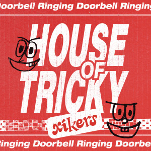 อัลบัม HOUSE OF TRICKY : Doorbell Ringing ศิลปิน xikers(싸이커스)