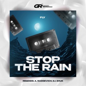 อัลบัม Stop the Rain ศิลปิน FLY