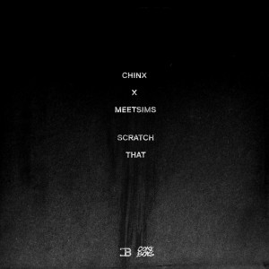 Listen to Scratch That song with lyrics from Chinx