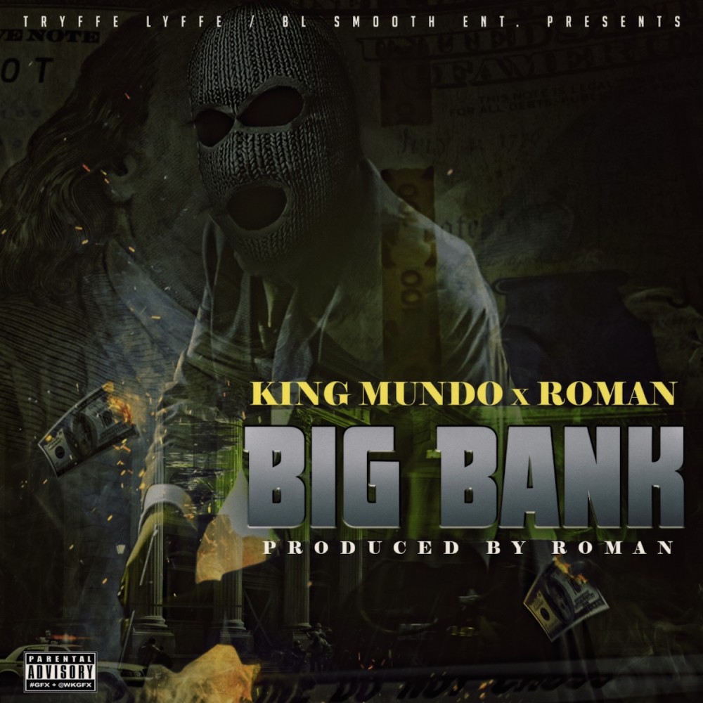 Big Bank (Explicit)