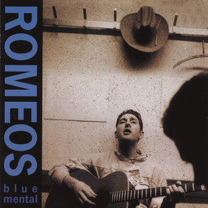Album Blue Mental from The Romeos