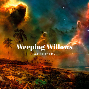 收聽Weeping Willows的Save Us From Ourselves歌詞歌曲
