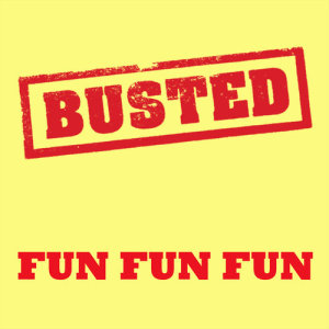 Busted的專輯Fun Fun Fun