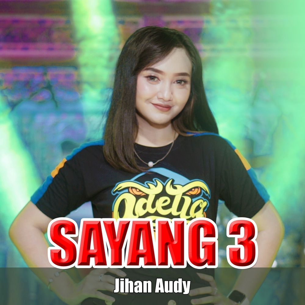 Sayang 3