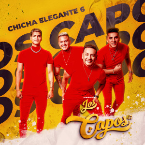 Agrupación Los Capos的專輯Chicha Elegante 6