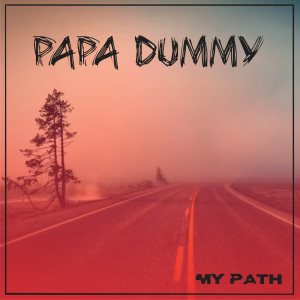 Papa Dummy的专辑My Path