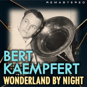 Wonderland by Night (Remastered)
