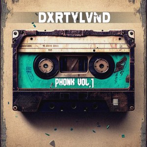 Album DXRTYLVND (Phonk, Vol.1) from Various