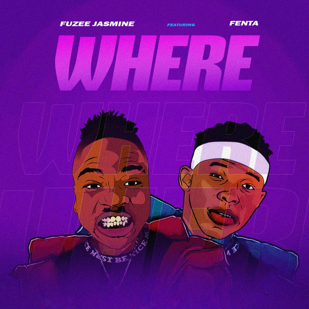 Where(feat. Fenta)