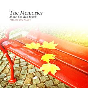 The Memories Above The Red Bench