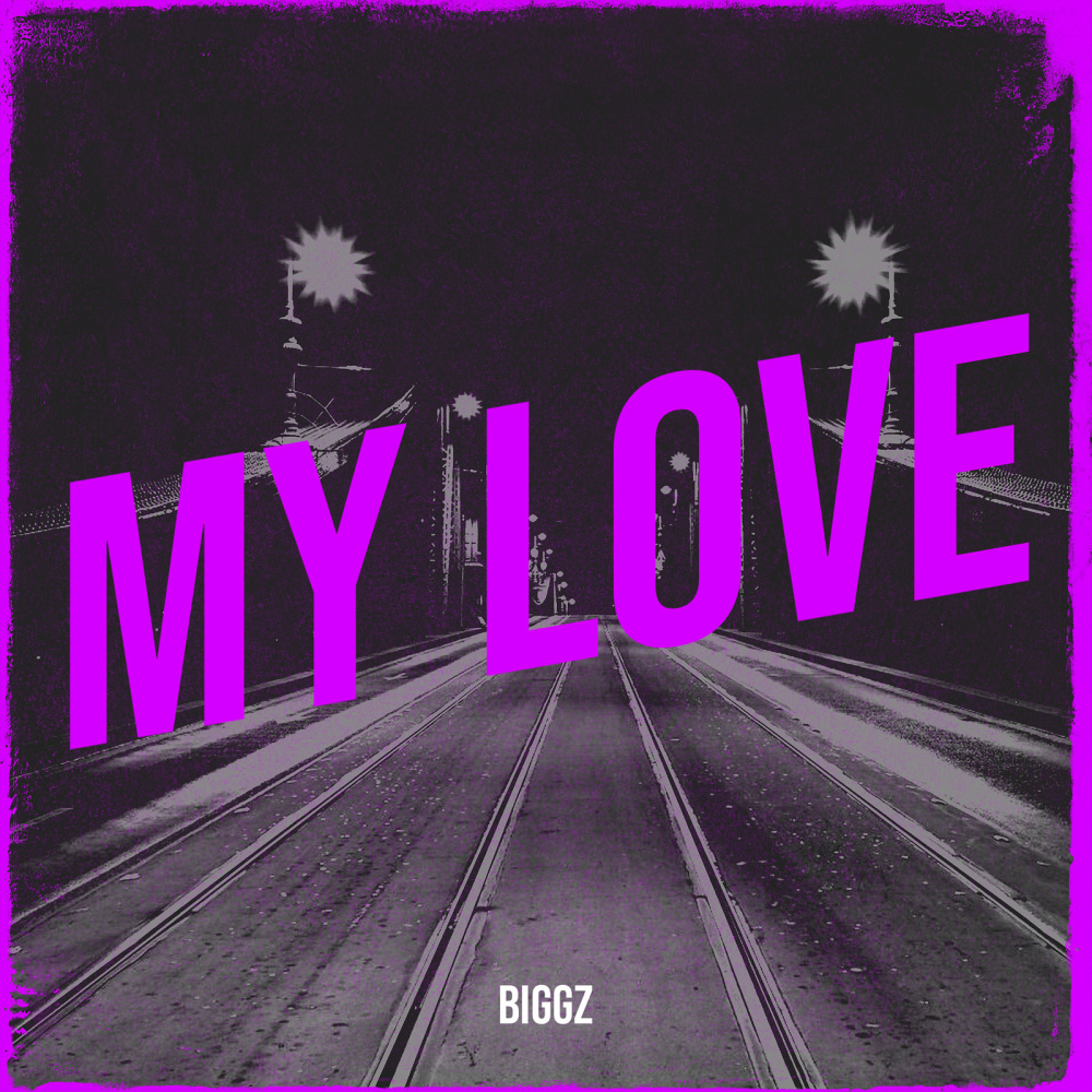 My Love (Explicit)