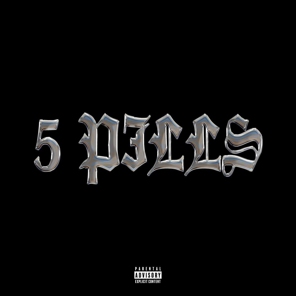 5 Pills (feat. REROCK.) (Explicit)