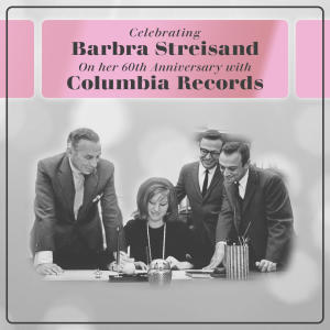 芭芭拉史翠珊的專輯Celebrating Barbra Streisand On her 60th Anniversary with Columbia Records