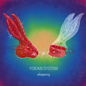 ดาวน์โหลดและฟังเพลง Whispering พร้อมเนื้อเพลงจาก Yokan System