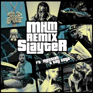收聽Slayter的MHM (Messiah & Tali Goya Remix|Explicit)歌詞歌曲