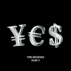 ¥€$, Pt. 3 (The Remixes) (Explicit)