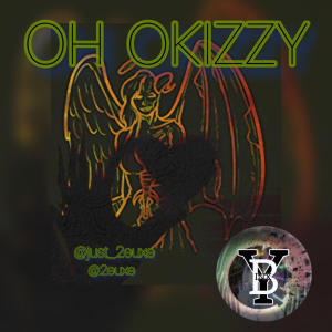 Just_2euxe的專輯Oh okizzy (Explicit)
