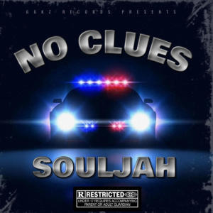 อัลบัม No Clues (Explicit) ศิลปิน Souljah