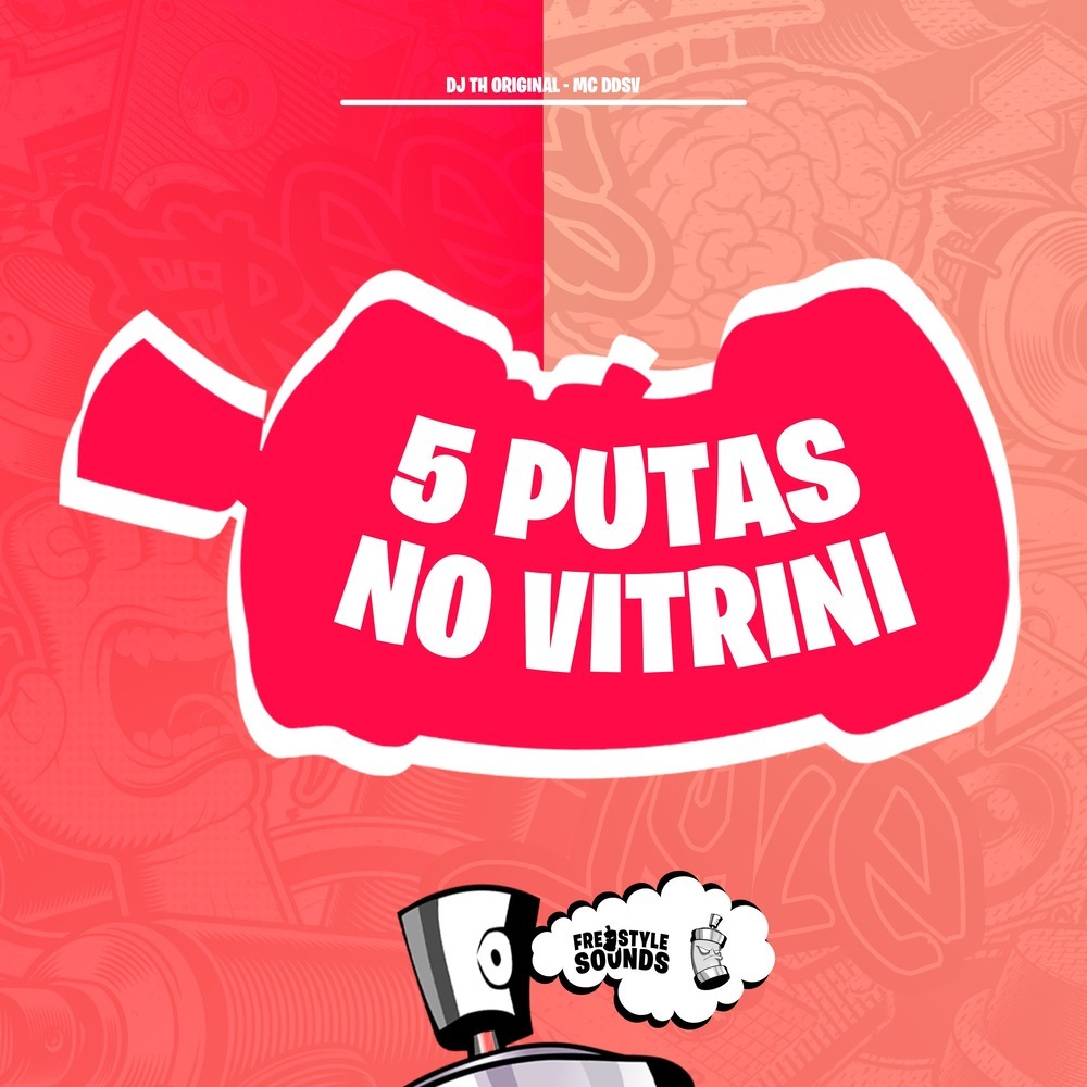 5 Putas No Vitrini (Explicit)