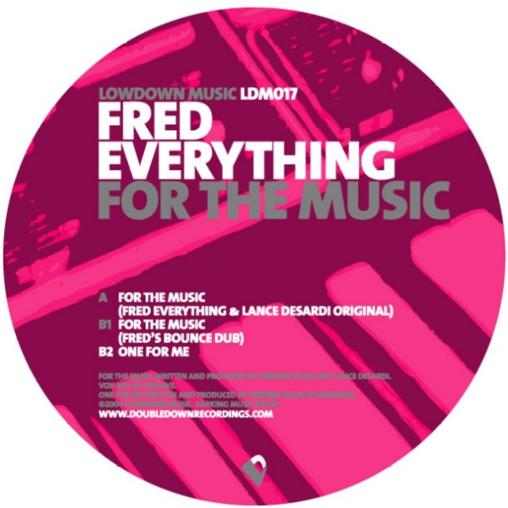 For The Music (Fred Everything & Lance Desardi Original)