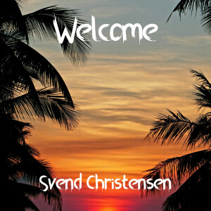 Svend Christensen的專輯Welcome