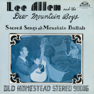 Lee Allen的專輯Sacred Songs and Mountain Ballads