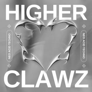 收聽Clawz的Higher歌詞歌曲