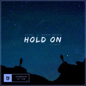 stahl!的專輯Hold On (feat. Caroline)