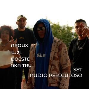 Dengarkan lagu Set Audio Periculoso 1 (Explicit) nyanyian APOUX dengan lirik