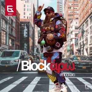 ดาวน์โหลดและฟังเพลง Blockaro พร้อมเนื้อเพลงจาก REC