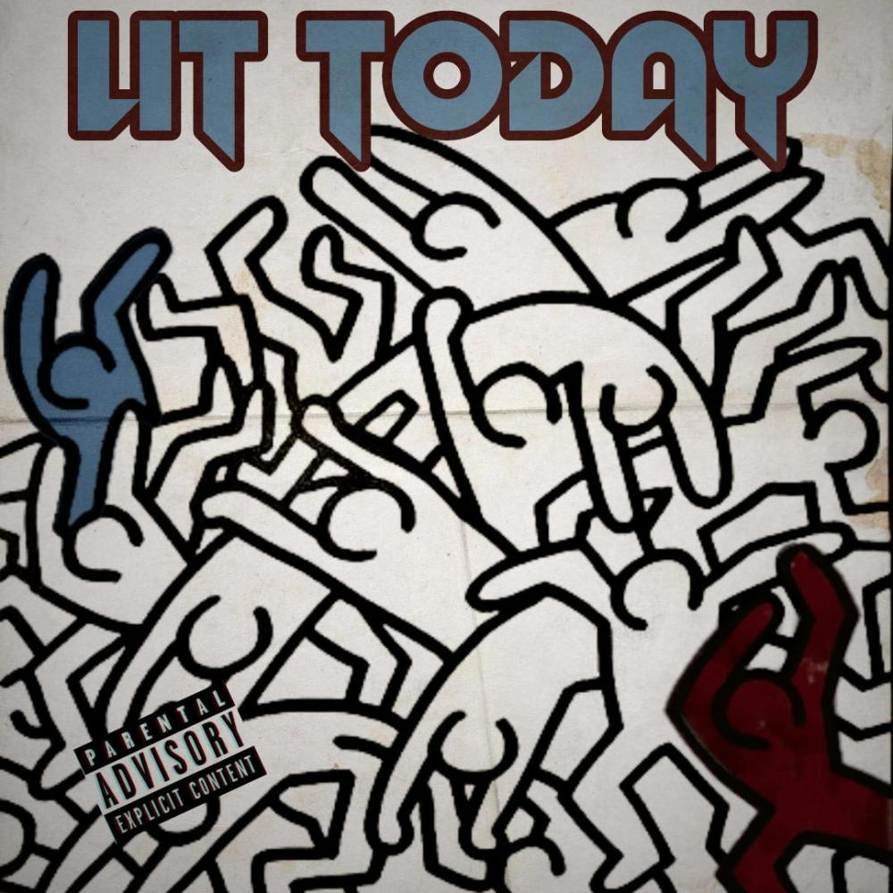 LIT TODAY (feat. BOSSANOVA) (Explicit)