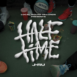收听J-RU的Halftime歌词歌曲