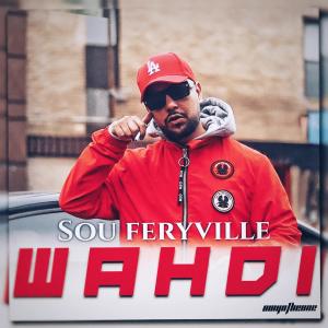 Sou Feryville的專輯wahdi (Explicit)