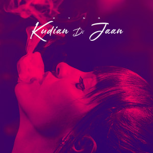 Album Kudian di jaan (Explicit) from Kyng