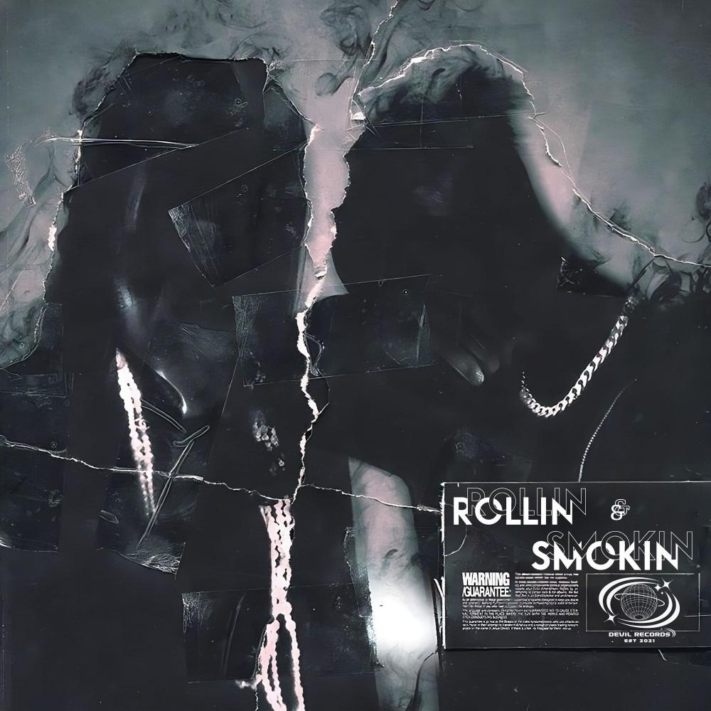 Rollin' & Smokin' (Explicit)
