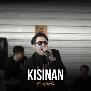 Dengarkan KISINAN lagu dari Masdddho dengan lirik