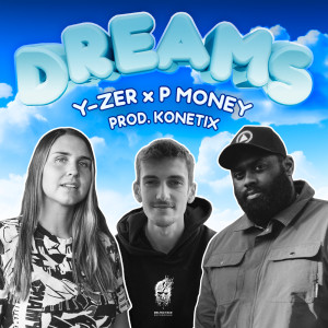 Album Dreams from P Money