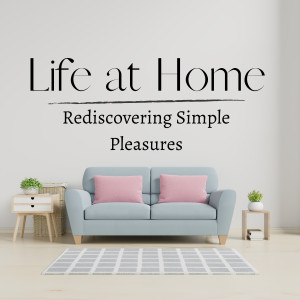 อัลบัม Life at Home - Rediscovering Simple Pleasures ศิลปิน KATO