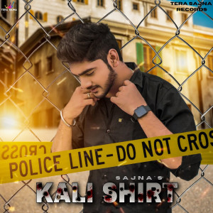 Listen to Kali Shirt song with lyrics from Sajna