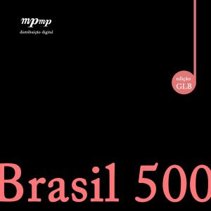 Quarteto de Brasília的专辑Brasil 500