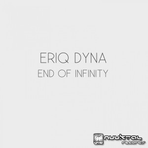 Album End of Infinity oleh Eriq Dyna
