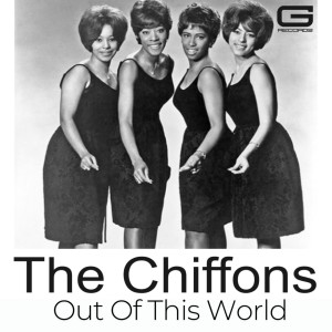 Album The Chiffons Out Of This World from THE CHIFFONS