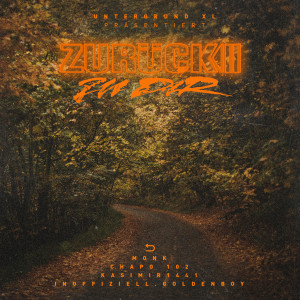 Album Zurück Zu Dir (Explicit) oleh Chapo102