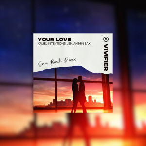Listen to Your Love (Sam Beach Remix) song with lyrics from Kruel Intentions